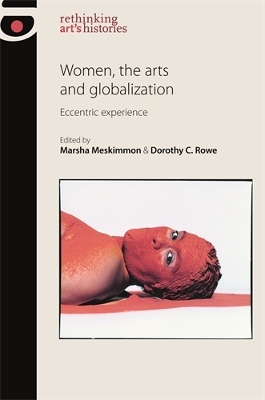 Women, the Arts and Globalization book