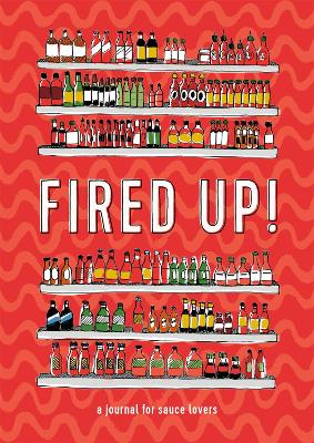 Fired Up!: A Journal book