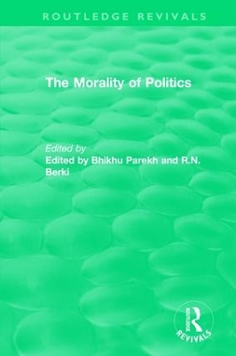 : The Morality of Politics (1972) book