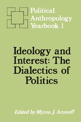 Ideology and Interest book