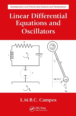Linear Differential Equations and Oscillators by Luis Manuel Braga da Costa Campos