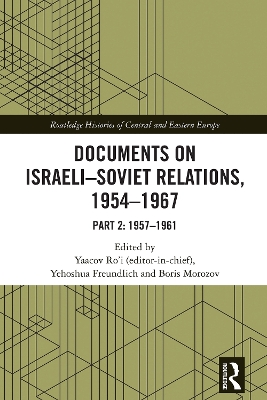 Documents on Israeli-Soviet Relations, 1954–1967: Part 2: 1957–1961 book