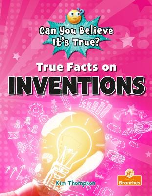 True Facts on Inventions book