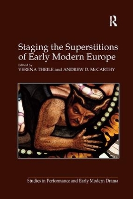 Staging the Superstitions of Early Modern Europe book