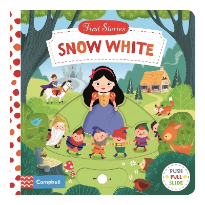 Snow White: A Push, Pull and Slide Book by Dan Taylor