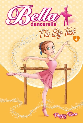 Bella Dancerella: The Big Test book
