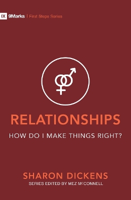 Relationships – How Do I Make Things Right? book