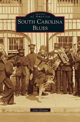 South Carolina Blues by Clair Delune