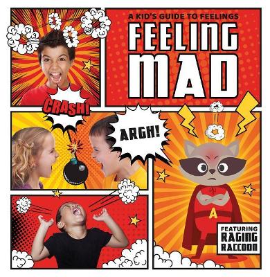 Feeling Mad by Kirsty Holmes