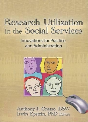 Research Utilization in the Social Services book