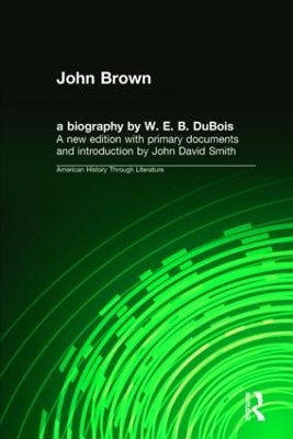 John Brown by W. E. B. DuBois