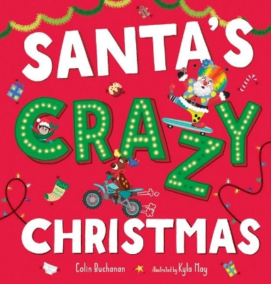 Santa's Crazy Christmas by Colin Buchanan