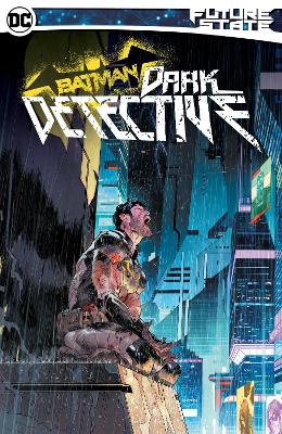 Future State Batman: Dark Detective book