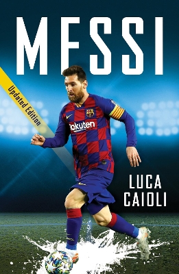 Messi: 2021 Updated Edition book