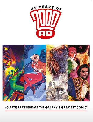 45 Years of 2000 AD: Anniversary Art Book book