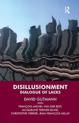 Disillusionment by David Gutmann