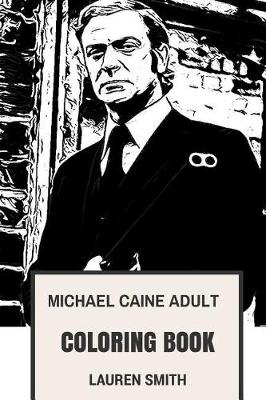 Michael Caine Adult Coloring Book book