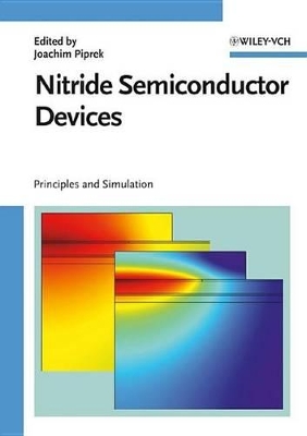 Nitride Semiconductor Devices: Principles and Simulation book