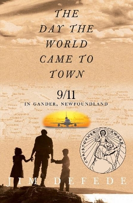 Day the World Came to Town book