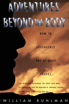 Adventures Beyond the Body book