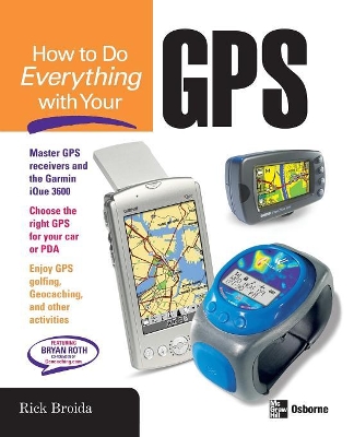 How to Do Everything with Your GPS book