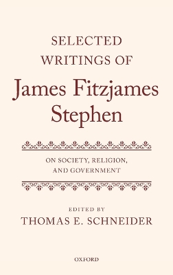 Selected Writings of James Fitzjames Stephen book