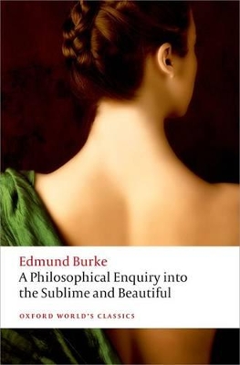 Philosophical Enquiry into the Origin of our Ideas of the Sublime and the Beautiful book