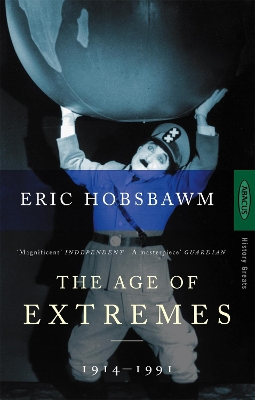 The Age Of Extremes by Eric Hobsbawm