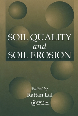 Soil Quality and Soil Erosion book
