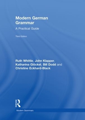 Modern German Grammar by Ruth Whittle