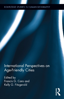 International Perspectives on Age-Friendly Cities by Kelly G. Fitzgerald