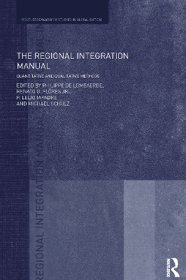 The Regional Integration Manual by Philippe De Lombaerde