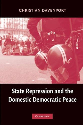 State Repression and the Domestic Democratic Peace by Christian Davenport