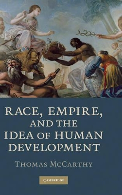 Race, Empire, and the Idea of Human Development book