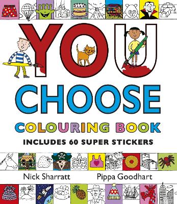 You Choose: Colouring Book with Stickers book