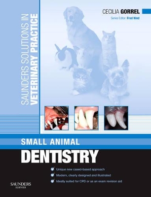 Saunders Solutions in Veterinary Practice: Small Animal Dentistry book