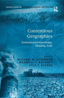 Contentious Geographies by Michael K. Goodman