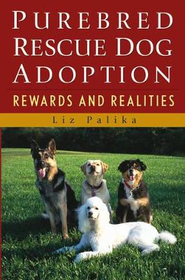 Purebred Rescue Dog Adoption book