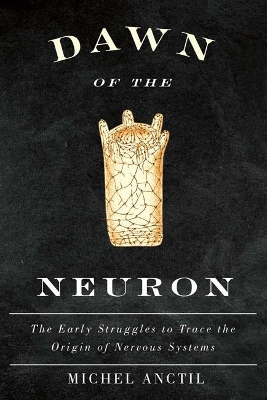 Dawn of the Neuron book