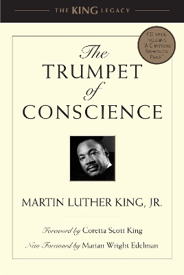 The The Trumpet of Conscience by Dr. Martin Luther King