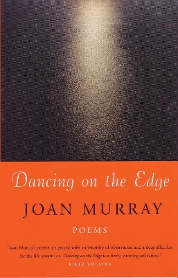 Dancing on the Edge / Joan Murray. book