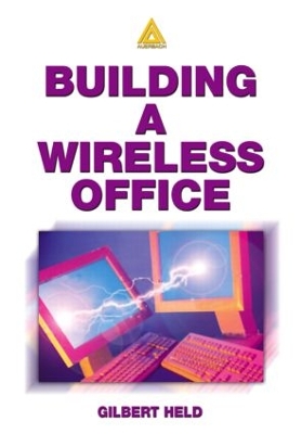 Building A Wireless Office book