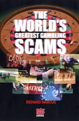 The World's Greatest Gambling Scams book