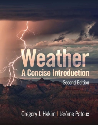 Weather: A Concise Introduction by Gregory J. Hakim