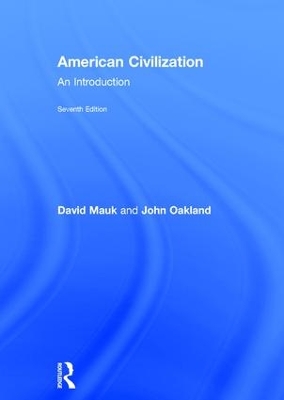 American Civilization by David Mauk