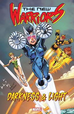 New Warriors: Darkness and Light book