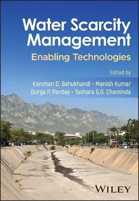 Water Scarcity Management: Enabling Technologies book