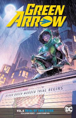 Green Arrow Vol. 6 (Rebirth) book