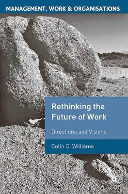 Re-Thinking the Future of Work book