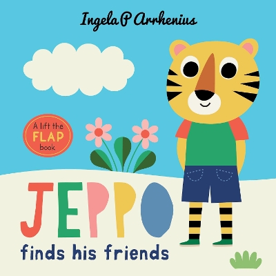 Jeppo Finds His Friends: A Lift-the-Flap Book book